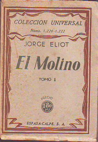 EL MOLINO (TOMO I).