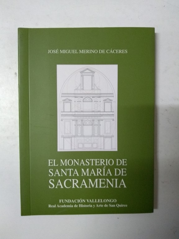 El monasterio de Santa María de Sacramenia