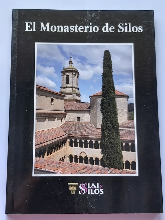 El Monasterio de Silos