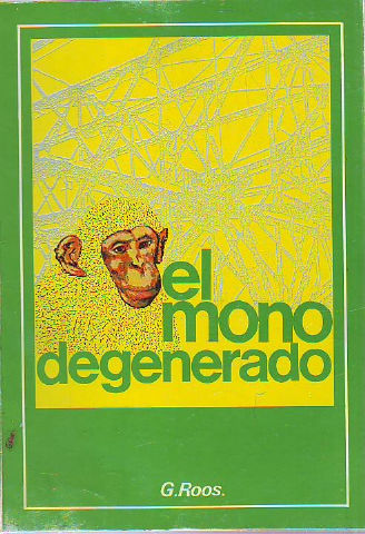EL MONO DEGENERADO.