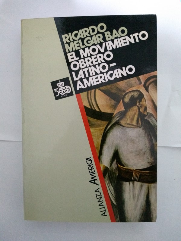 El movimiento obrero latinoamericano