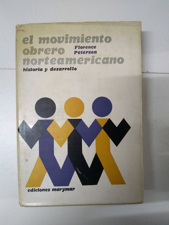 El movimiento obrero norteamericano