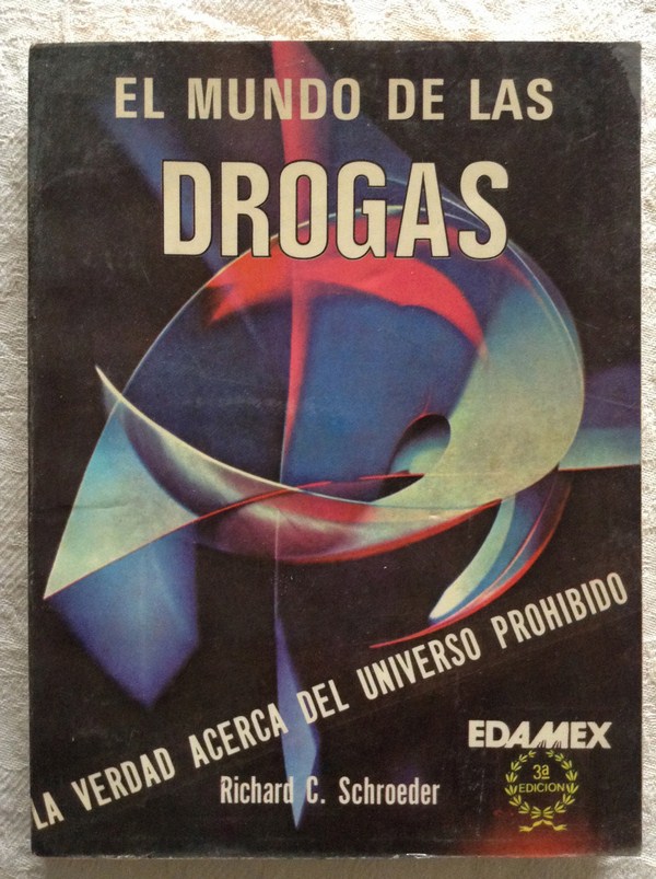 El mundo de las drogas