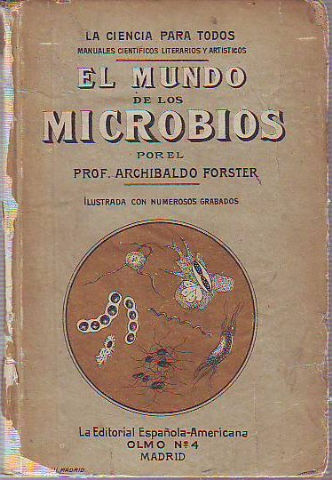 EL MUNDO DE LOS MICROBIOS.