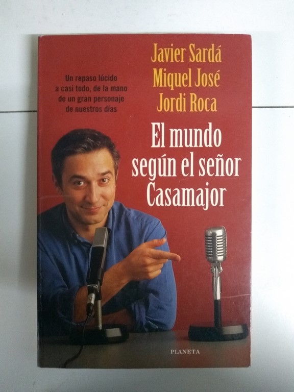 El mundo según el señor Casamajor