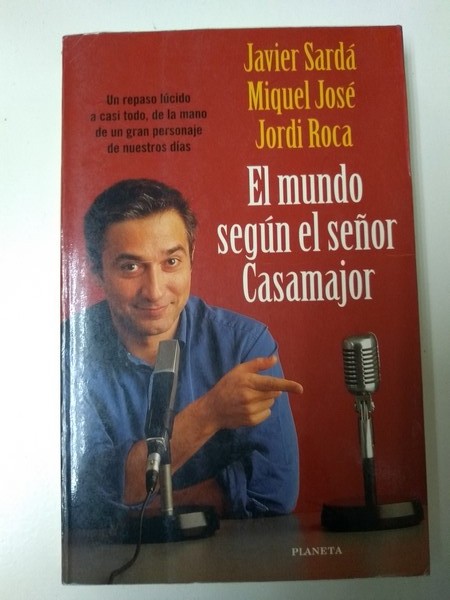 El mundo según el señor Casamajor