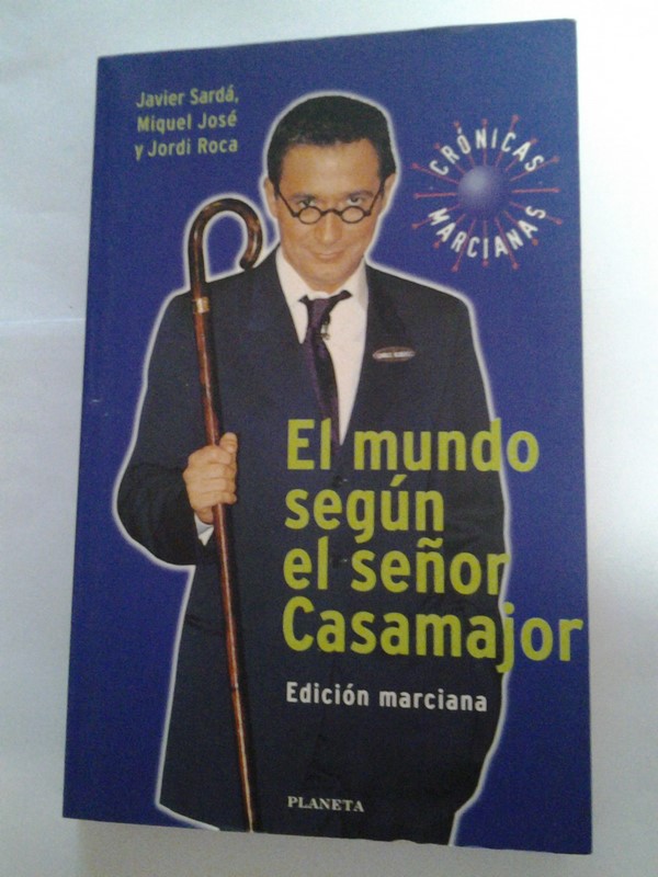 El mundo según el señor Casamajor