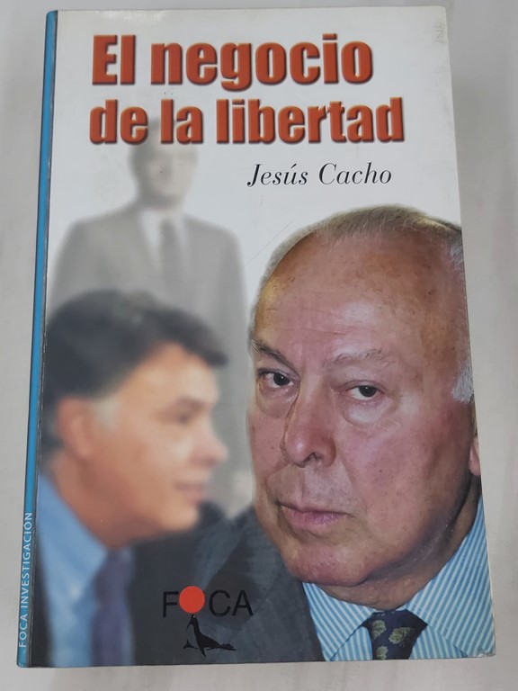 El negocio de la libertad