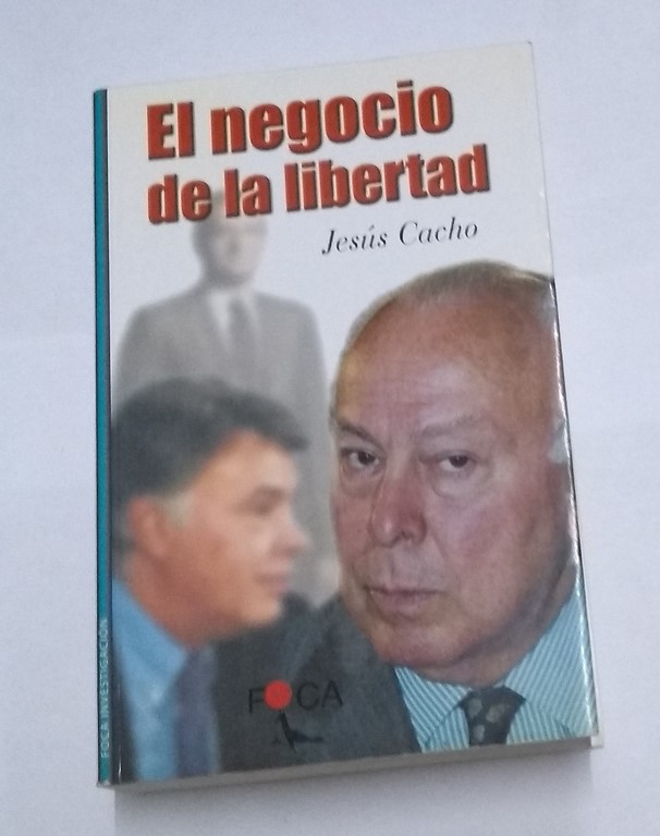 El negocio de la libertad