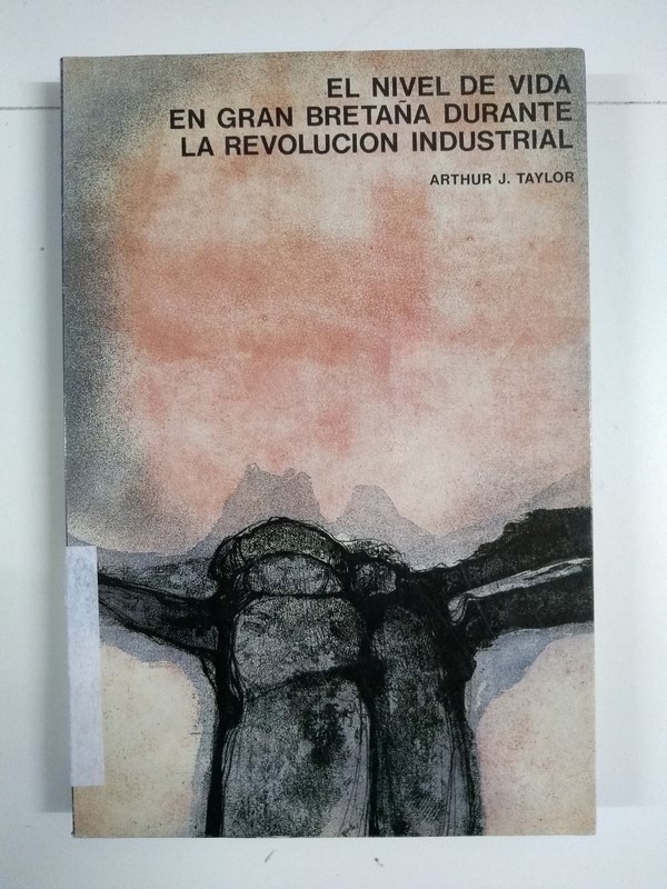 El nivel de vida en Gran Bretaña durante la Revolución Industrial