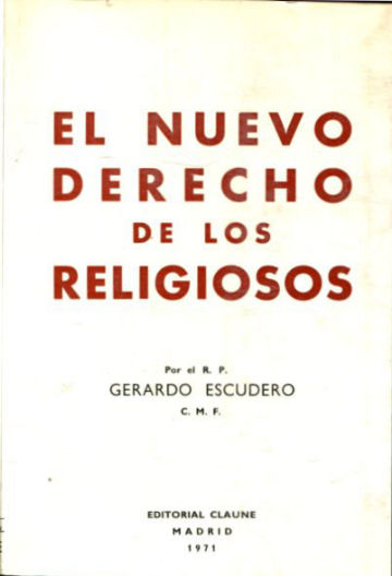 EL NUEVO DERECHO DE LOS RELIGIOSOS.