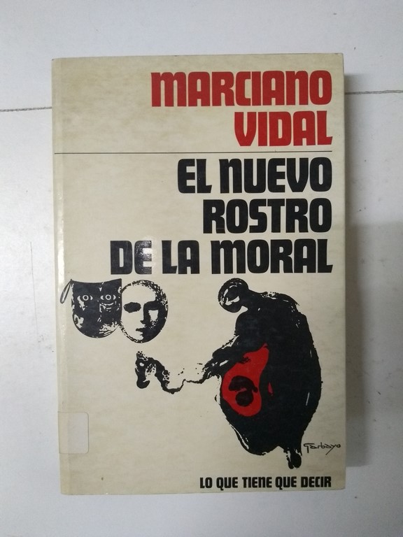 El nuevo rostro de la moral