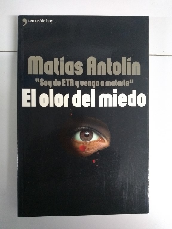 El olor del miedo