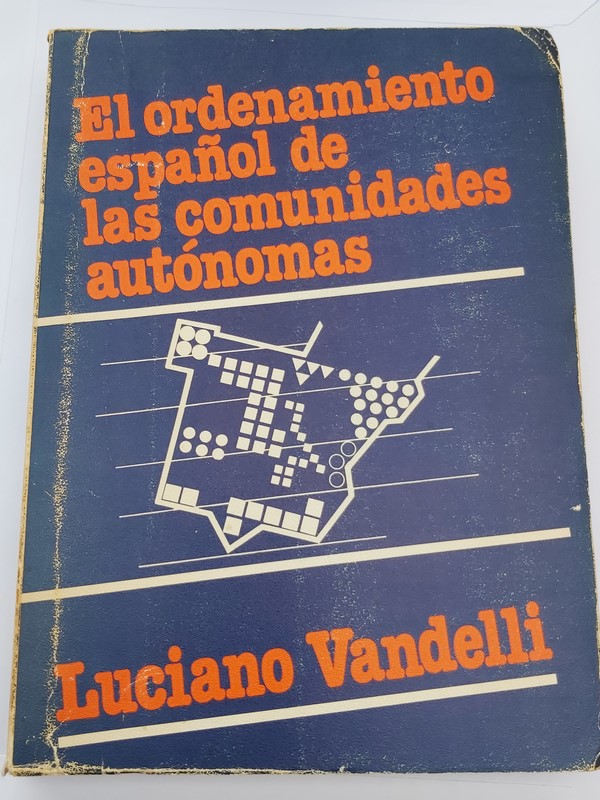 El Ordenamiento Español de las Comunidades Autónomas