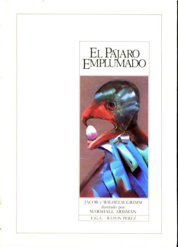 EL PAJARO EMPLUMADO.