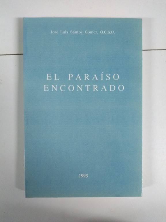 El paraíso encontrado