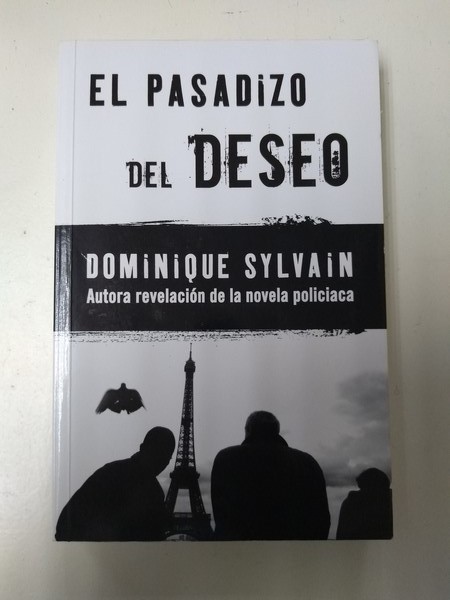 El pasadizo del deseo