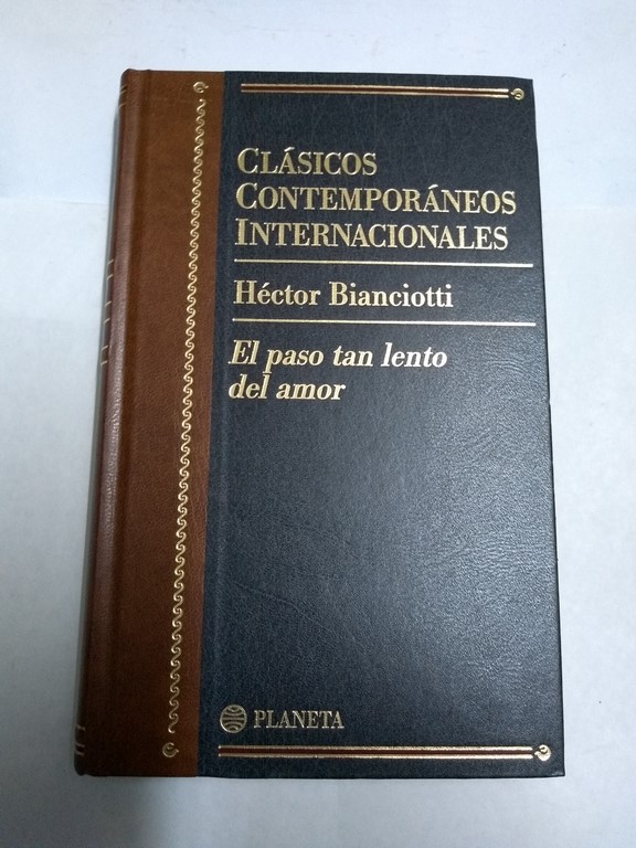El paso tan lento del amor