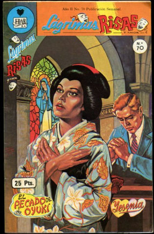 EL PECADO DE OYUKI.  Lagrimas, Risas y Amor Nº. 70.