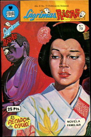 EL PECADO DE OYUKI.  Lagrimas, Risas y Amor Nº. 73.
