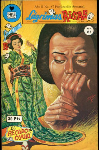 EL PECADO DE OYUKI.  Lagrimas, Risas y Amor Nº. 87.