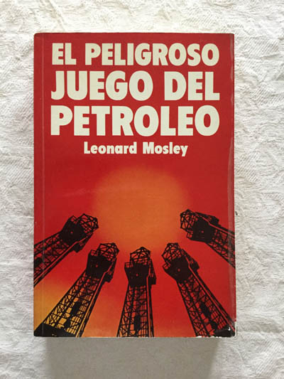 El peligroso juego del petróleo