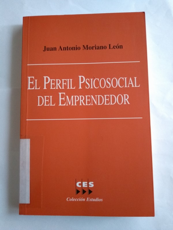 El Perfil Psicosocial del Emprendedor