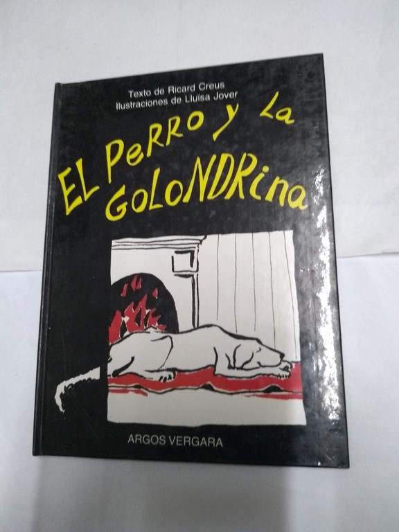 El perro y la golondrina