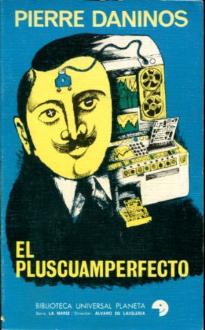 EL PLUSCUAMPERFECTO.