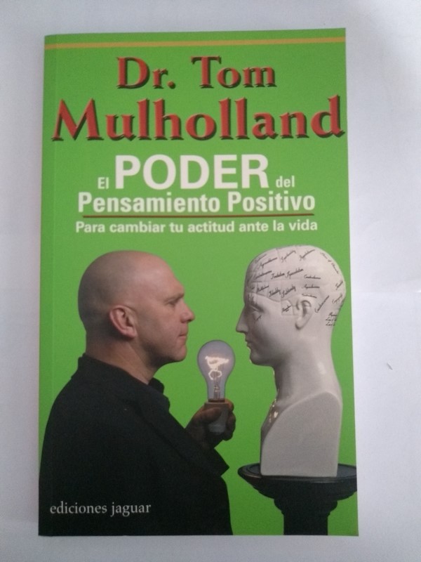 El poder del pensamiento positivo