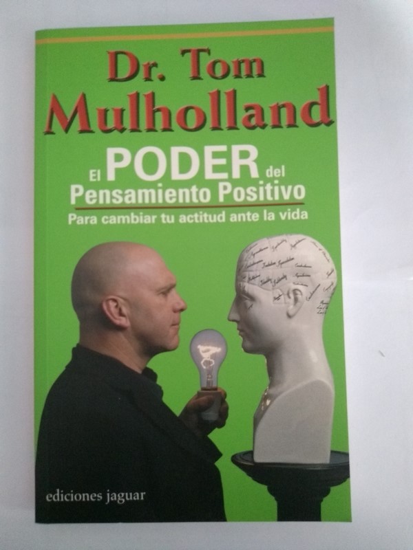 El poder del pensamiento positivo