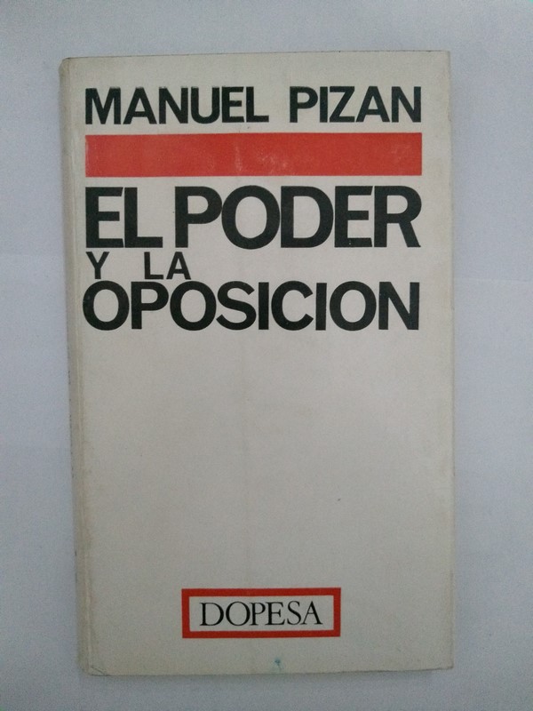 El poder y la oposición