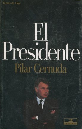 EL PRESIDENTE.