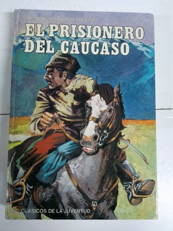 El prisionero del caucaso