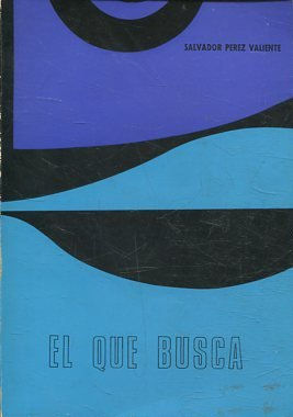 EL QUE BUSCA.