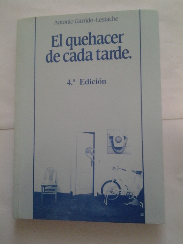 El quehacer de cada tarde