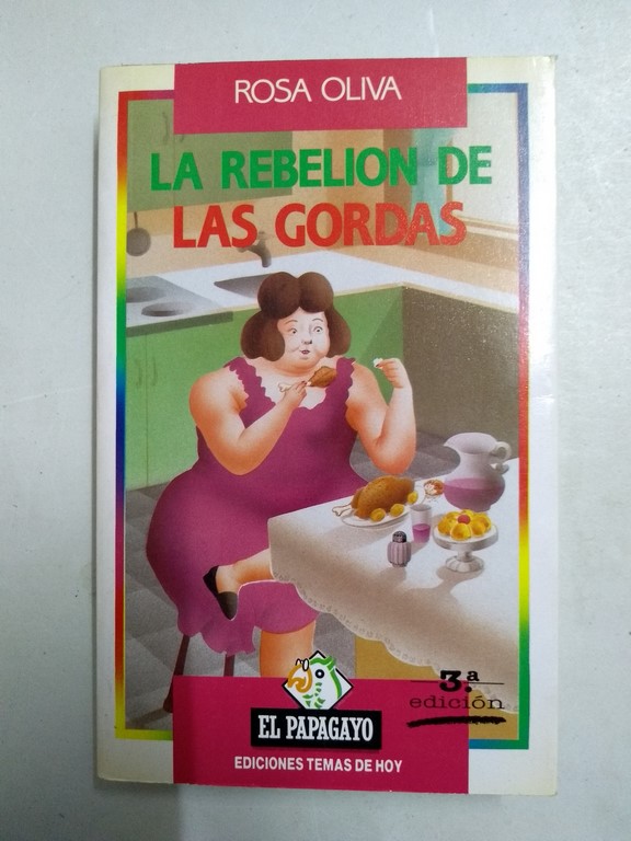 El rebelión de las gordas