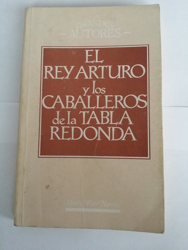 El Rey Arturo y los caballeros de la tabla redonda