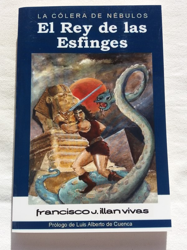 El rey de las esfinges. La cólera de Nébulos. Libro segundo