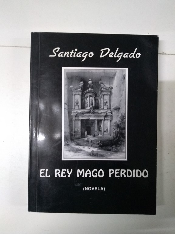 El rey mago perdido