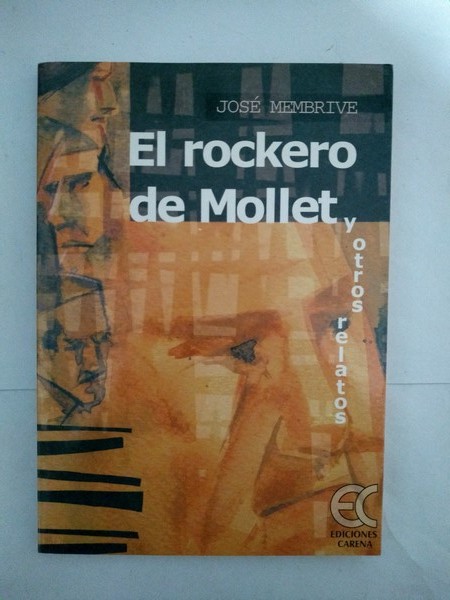 El rockero de Mollet y otros relatos