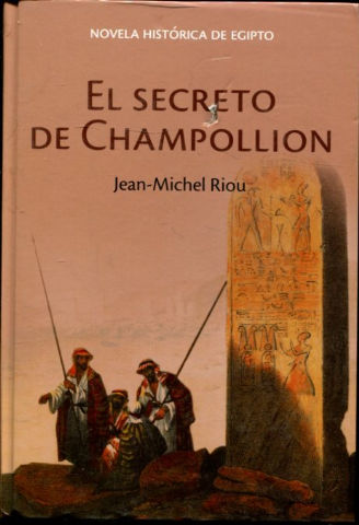 EL SECRETO DE CHAMPOLLION.