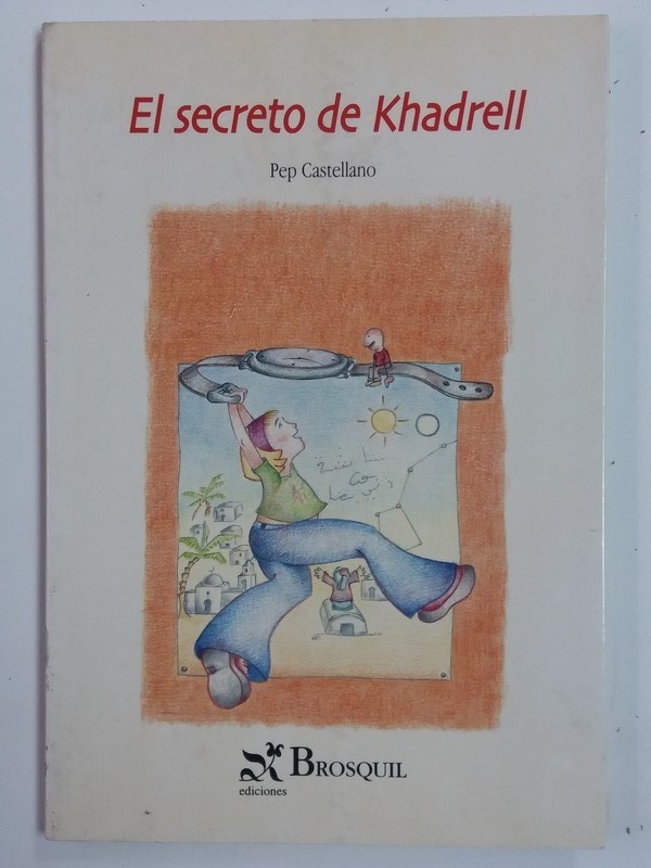 El secreto de Khadrell