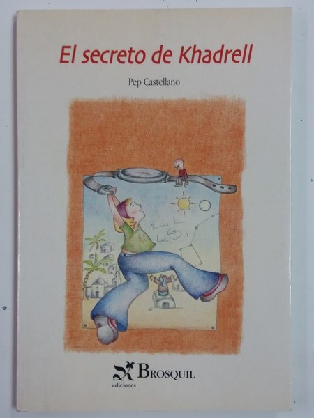 El secreto de Khadrell
