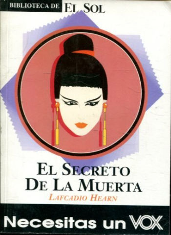 EL SECRETO DE LA MUERTA.