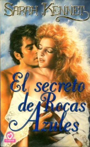 EL SECRETO DE ROCAS AZULES.