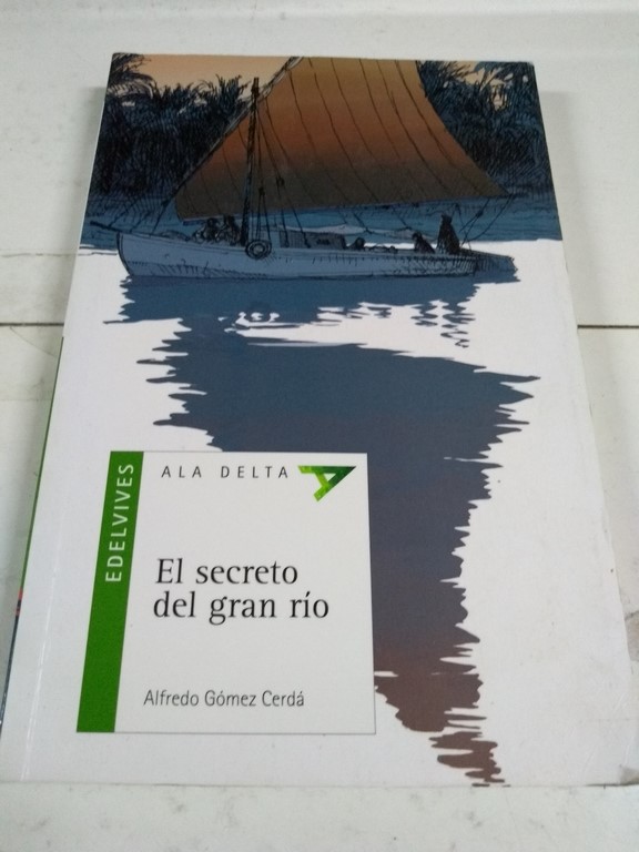 El secreto del gran Río