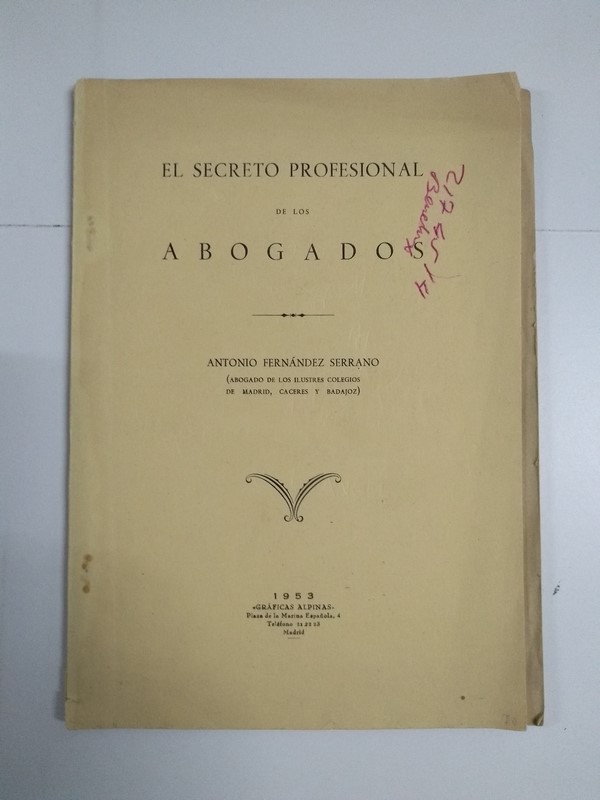 El secreto profesional de los abogados