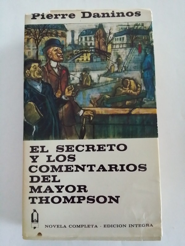 El secreto y los comentarios del Mayor Thompson