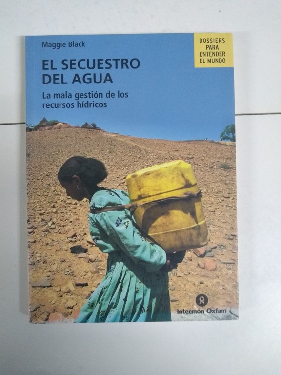 El secuestro del agua